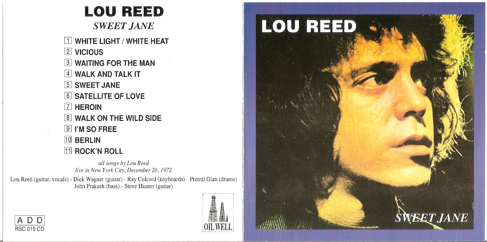 Oil Well Bootlegs RSC CD Lou Reed Sweet Jane Oil Well RSC 015 CD