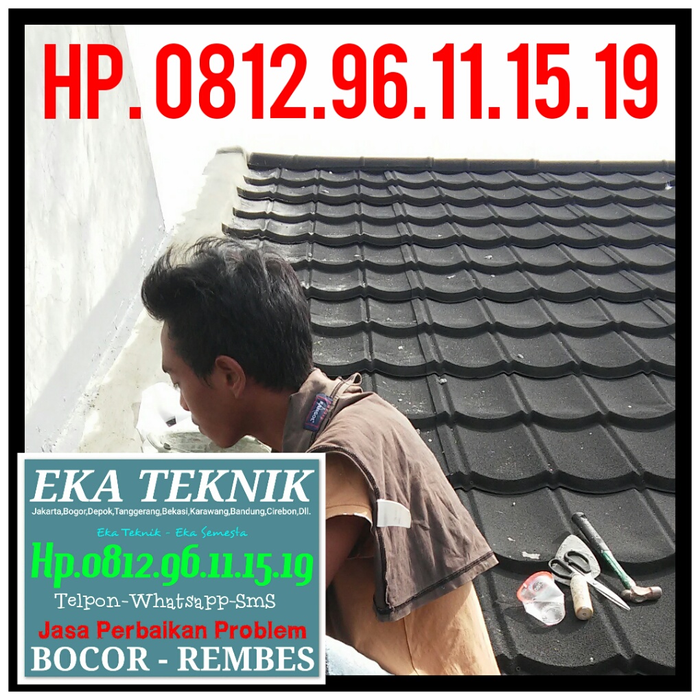 Jasa Perbaikan Atap  Bocor  Dak Bocor  Dinding Rembes by Eka Teknik