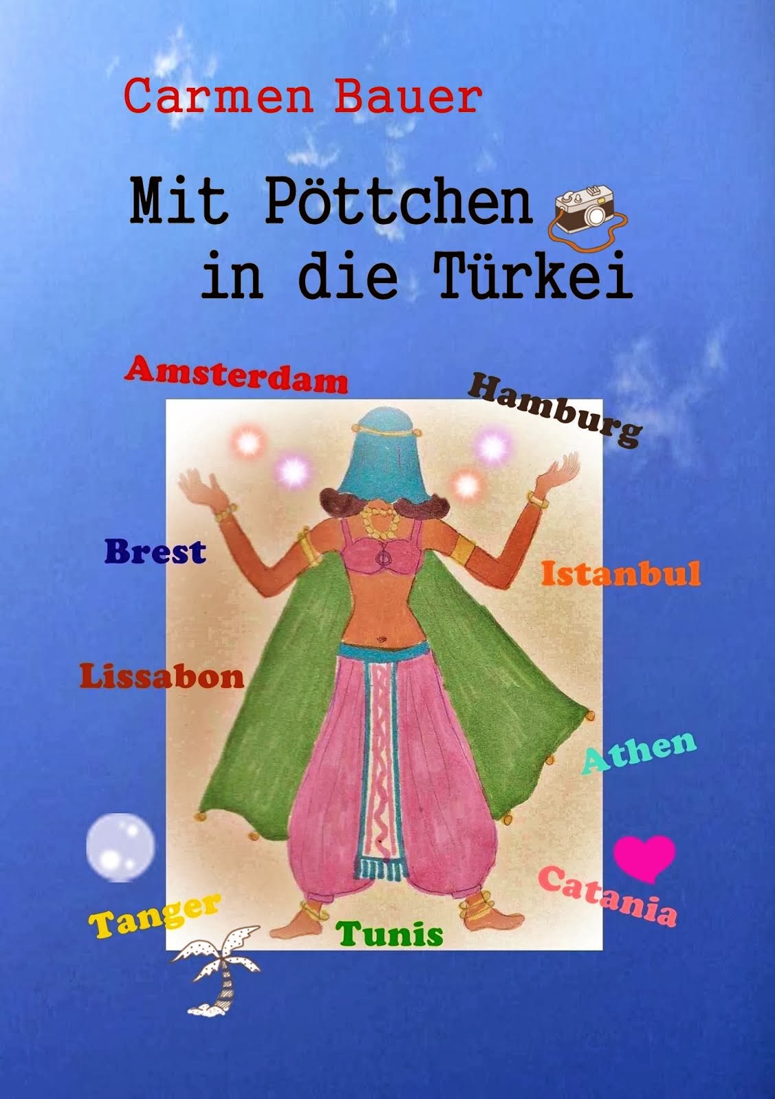 Kinderbuch: Mit Pöttchen in die Türkei