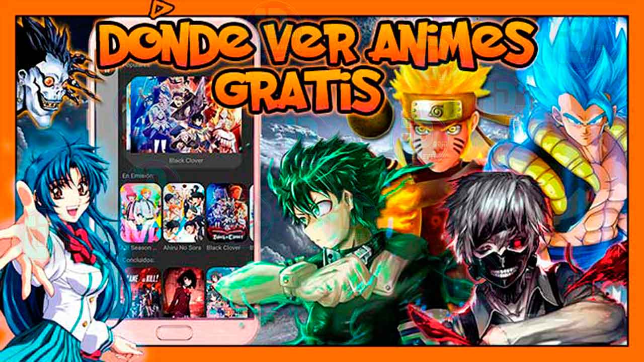 MEJORES APPS PARA VER ANIME EN ANDROID & iOS APLICACIONES GRATIS EN