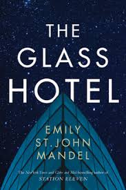 the glass hotel emily st john mandel the glass hotel emily st john mandel