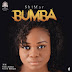 MUSIC : ShiMar _ Bumba (Prod by Edizycs)