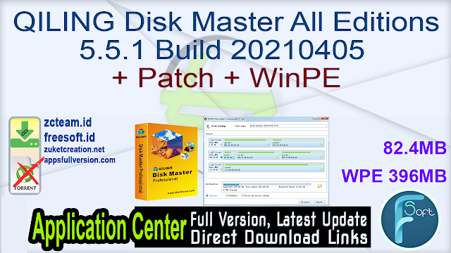 QILING Disk Master All Editoins 5.5.1 Build 20210405 + Patch + WinPE