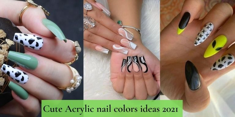 Cute Acrylic nails colors ideas 2021