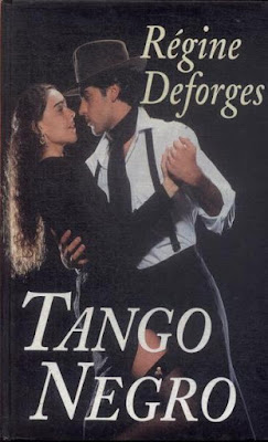 Tango negro | Régine Deforges | Série: A Bicicleta Azul, volume 4 | Editora: Círculo do Livro (São Paulo-SP) | 1996-1999 | ISBN-10: 85-332-0939-8 | Capa: Silvio Vitorino | Tradução: Irène Cubric |