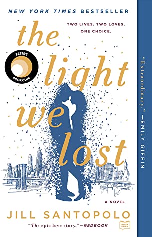 Review: The Light We Lost by Jill Santopolo