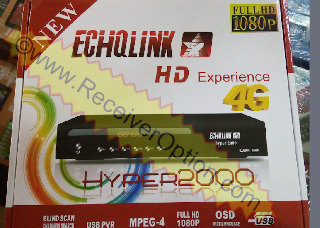ECHQLINK HYPER 2000 NEW MODEL HD RECEIVER FLASH FILE