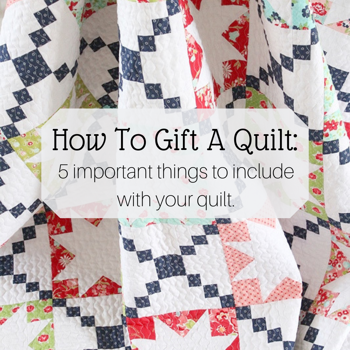 How To Gift A Quilt <img src=