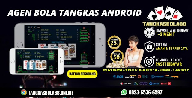  Agen Bola Tangkas Android