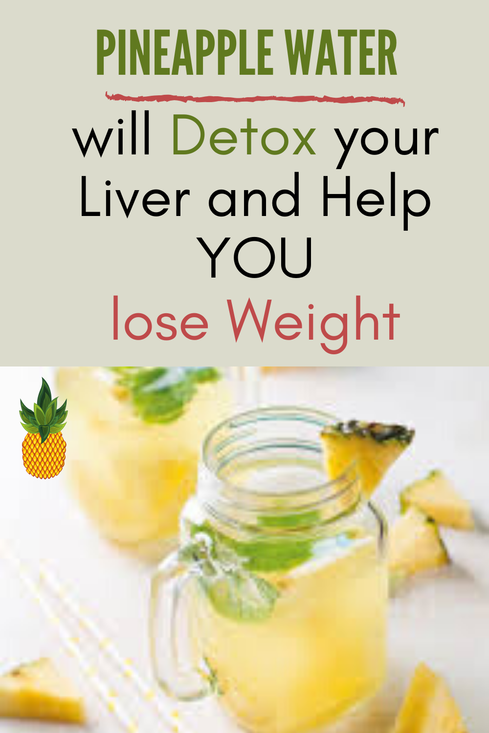 Pineapple Water Will Detox Your Liver, Help You Lose Weight, Reduce Joint Swelling And Pain