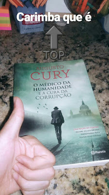 O médico da humanidade e a cura da corrupção - Augusto Cury