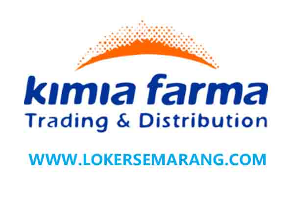 Lowongan Kerja BUMN Farmasi Semarang di Kimia Farma Trading