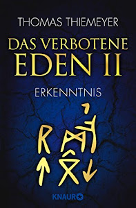 Das verbotene Eden 2: Erkenntnis (Die Eden-Trilogie, Band 2)
