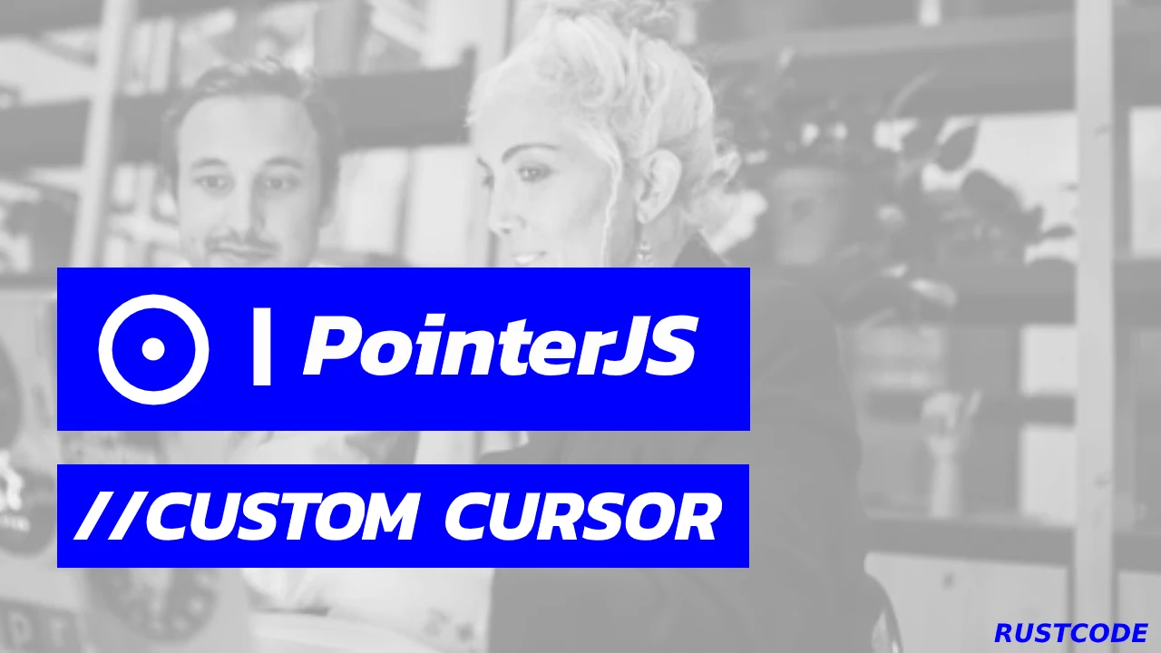Custom-cursor-html-css-pointerJs