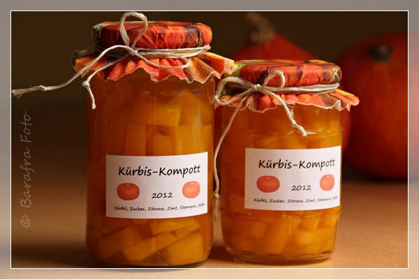 Barafras Kochlöffel: Kürbis-Kompott mit Zimt und Sternanis oder: immer ...