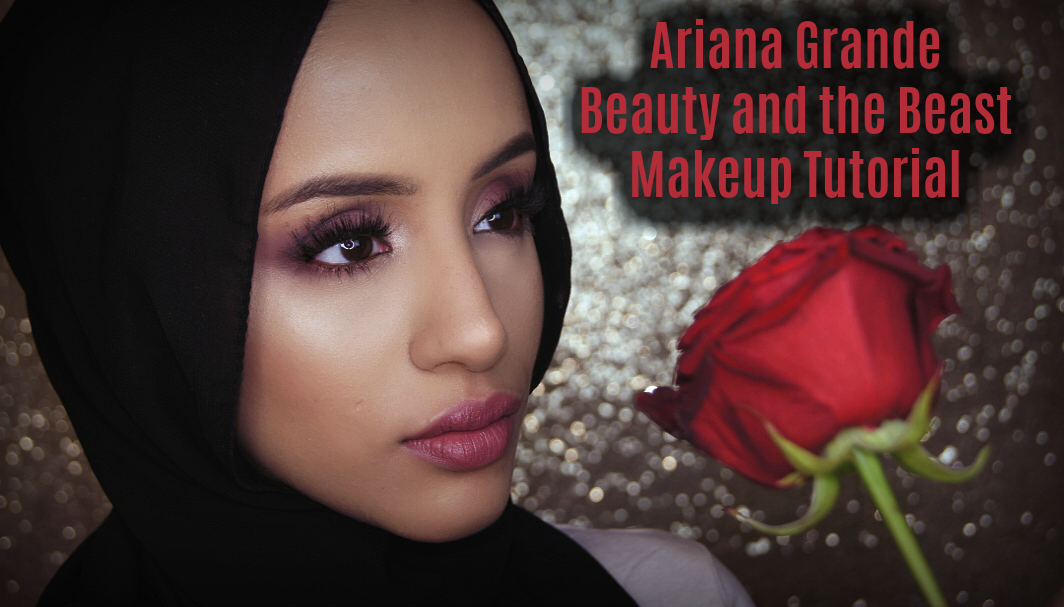 Safiyah Tasneem Friday Fotd Ariana Grande Beauty And The Beast Makeup Tutorial