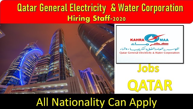 Qatar General Electricity  & Water Corporation Hiring Staff-2020