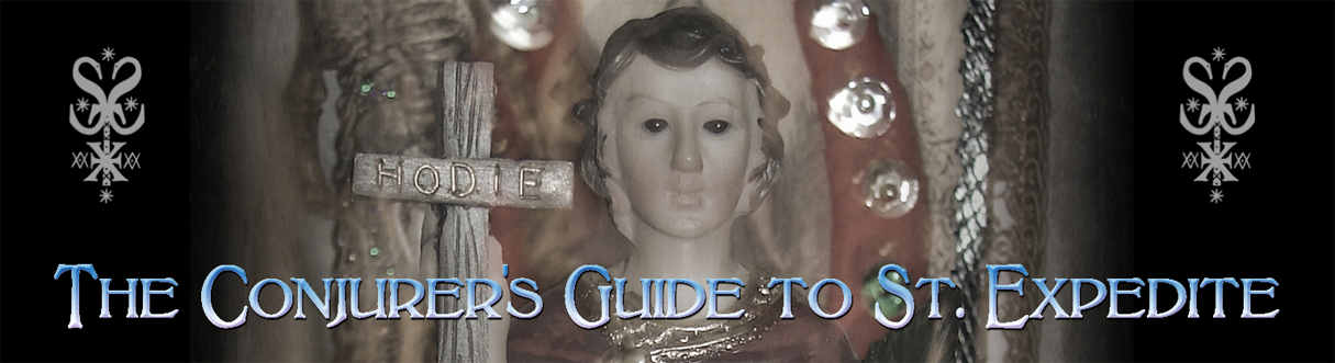The Conjurer's Guide to Saint Expedite