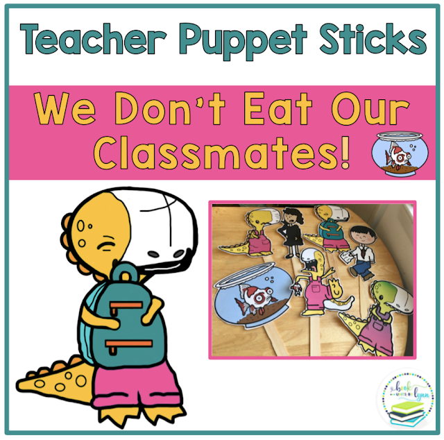 WE DON #39 T EAT OUR CLASSMATES TEACHER PUPPET STICKS ~ Book Units by Lynn WE DON #39 T EAT OUR CLASSMATES TEACHER PUPPET STICKS ~ Book Units by Lynn