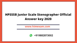 HPSSSB Junior Scale Stenographer Official Answer key 2020