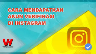 Cara Verifikasi Akun di Instagram Cara Verifikasi Akun di Instagram