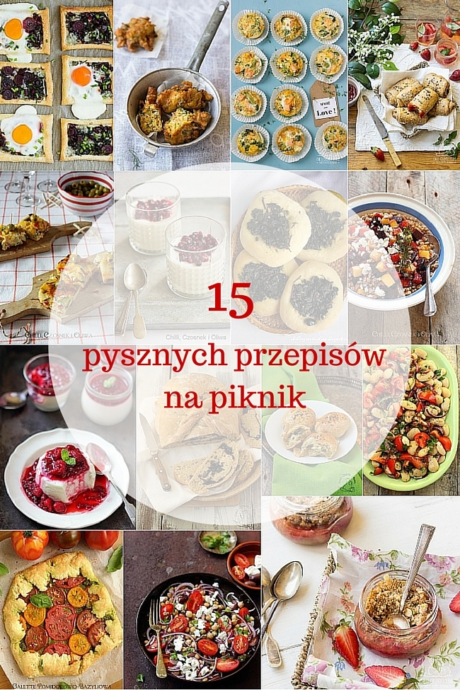 15 Pysznych Przepisow Na Piknik Chilli Czosnek I Oliwa Blog