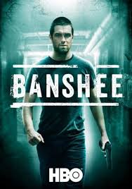 Banshee  1ª, 3ª, 4ª Temporadas