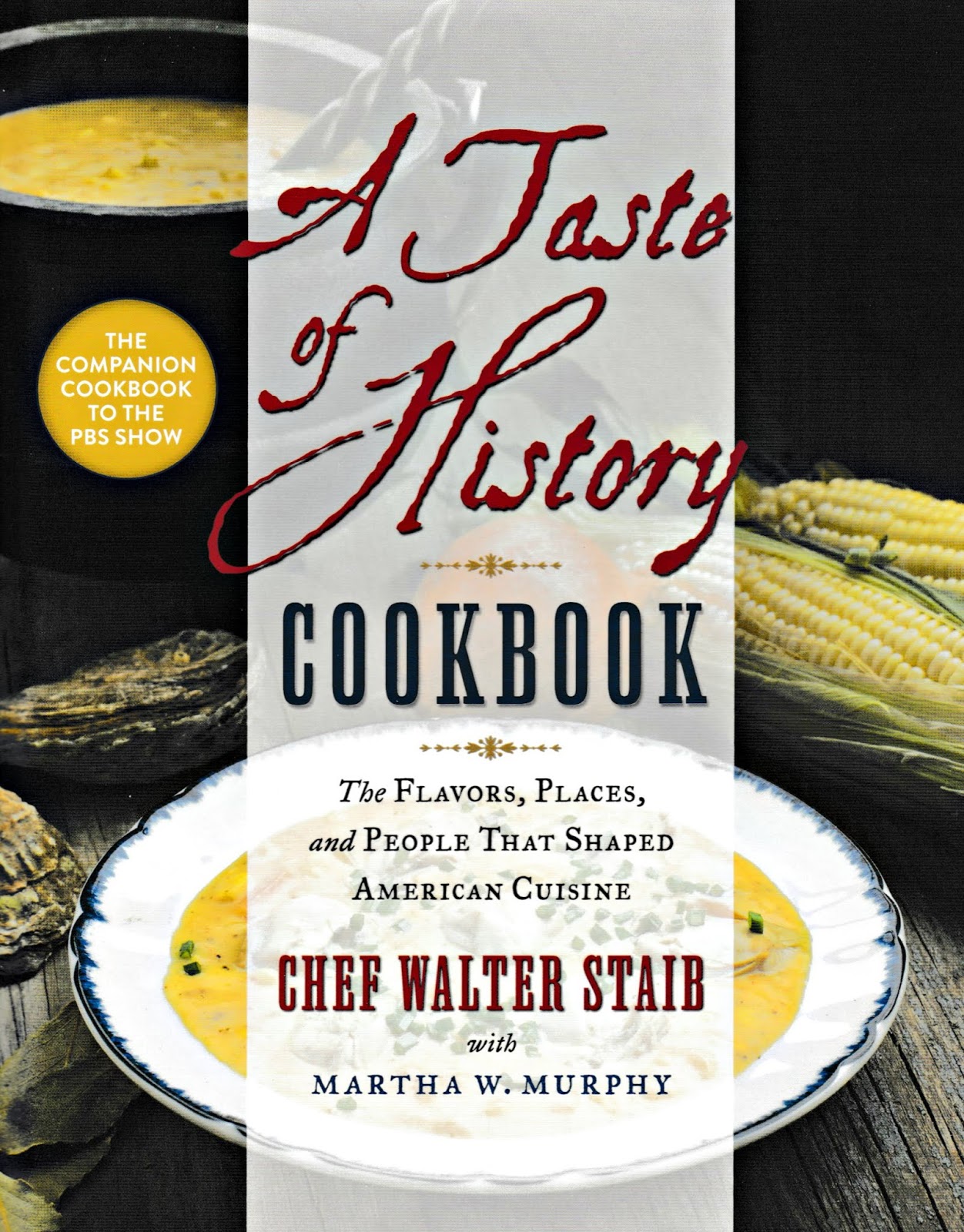 OllaPodrida Taste of History Cookbook, Reviewed
