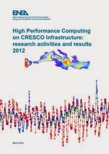 High Performance Computing on CRESCO Infrastructures: research activities and results 2012 (2014) | A cura di Delinda Piccinelli, Filippo Palombi | ENEA Books 2 | ISBN 978-88-8286-302-9 | English | TRUE PDF | 7,09 MB | 200 pagine | ISBN's 9788882863029 | 88-8286-302-6 | 8882863026
Collana si speciali monografici su tematiche tecnico-scientifiche di attualità o strategiche ad opera di ENEA.
This report is a collection of papers illustrating the main results obtained during 2012 using the Computational Centre for Research on Complex Systems (CRESCO) facilities in the fields of material science, computational fluid dynamics, climate research, nuclear physics and biophysics.

ENEA Portici Research Centre, near Naples, is the location hosting the CRESCO infrastructure.

The computational services have been provided to more than one hundred users, supporting ENEA research and development activities in many relevant scientific and technological domains, and to academic and industrial communities.

The reports shows the variety of the applications of high performance computing, which has become an enabling technology for science and engineering.