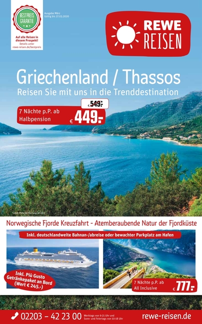 Griechenland - Thassos, Kreuzfahrt Norwegische Fjorde, Österreich - Salzburger Land