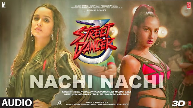 Lirik Lagu Nachi Nachi dan Artinya (Street Dance 3D)