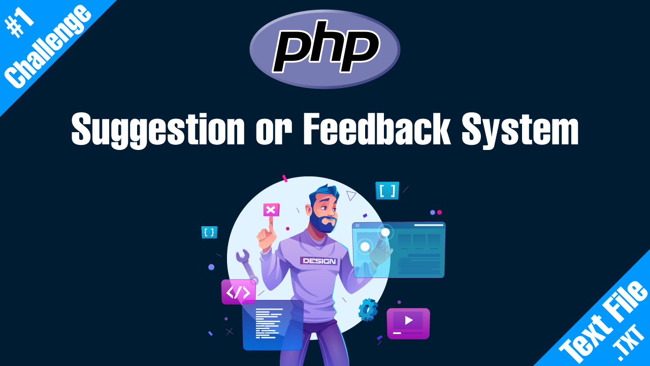 Feedback Suggestion or Comment System in PHP