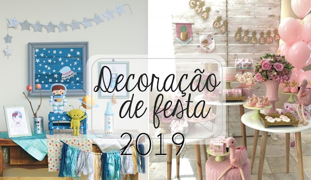 Tendência para decoração de festa 2019