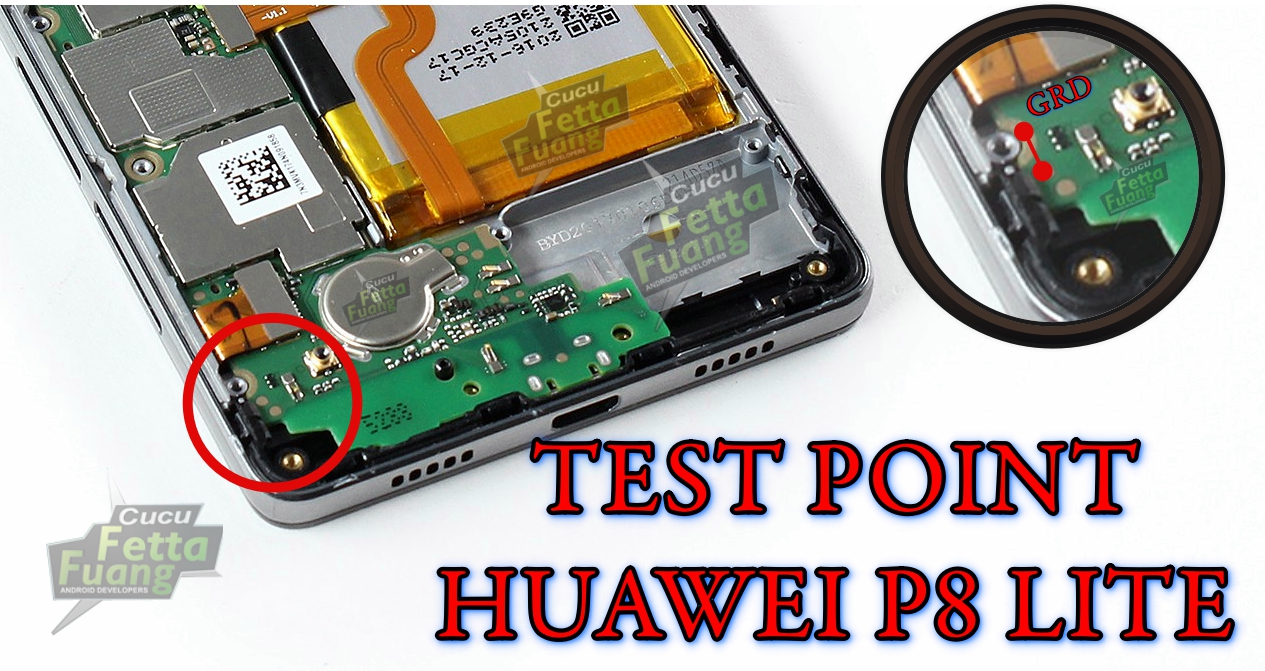HUAWEI P8 LITE TEST POINT - TEMBEL PANCI