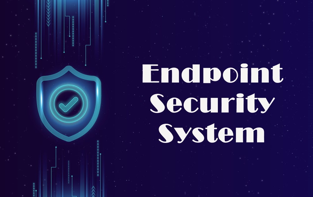 5 Traits of a Great Endpoint Security System