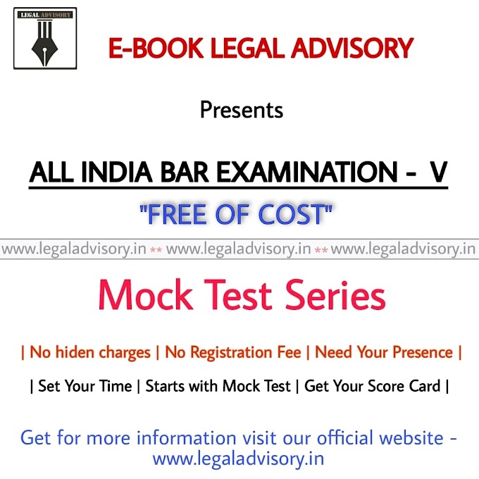 Free Mock Test of All India Bar Examination V Sponsored by Legal Advisory
