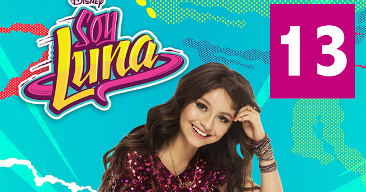 soy luna segunda temporada soy luna segunda temporada