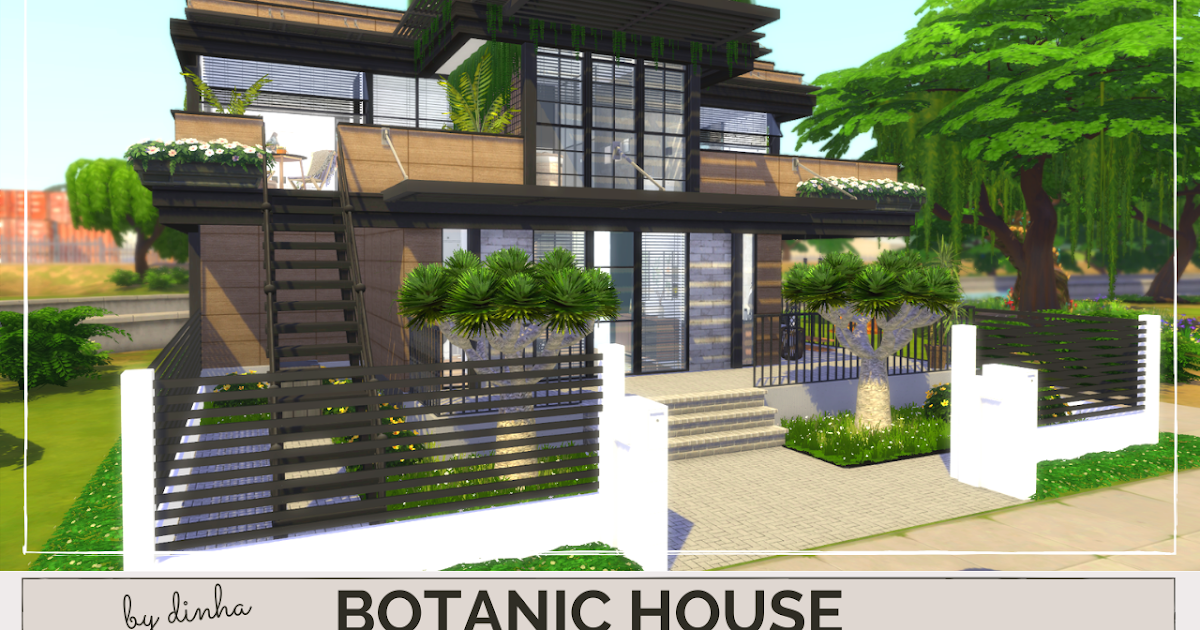 Botanic House Download Full Tour Cc Creators The Sims 4 Dinha