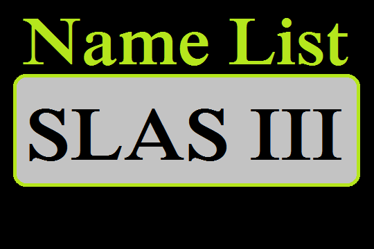 Interview Name List : SLAS III (2015 (2016) Stage II)