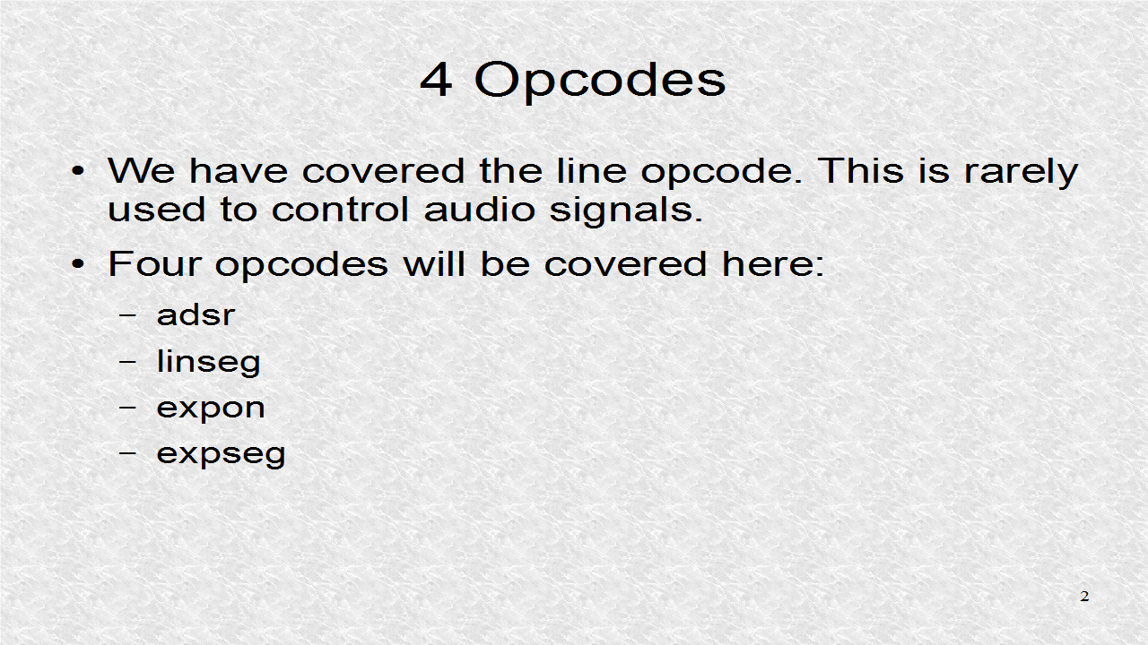 Audio Programming In Python: 18. Envelope Csound Opcodes