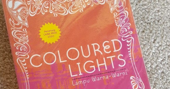 Resensi Buku Coloured Lights - Lampu Warna Warni, Leila Aboulela