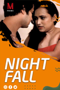 Night Fall (2020) Hindi | MPrime Exclusive | 720p WEB-DL | Download | Watch Online