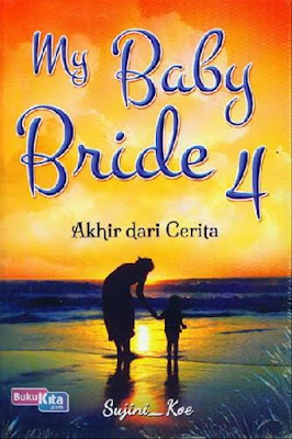 My Baby Bride 4 by Sujini Koe Pdf My Baby Bride 4 by Sujini Koe Pdf