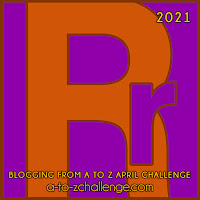 #AtoZChallenge 2021 April Blogging from A to Z Challenge letter R
