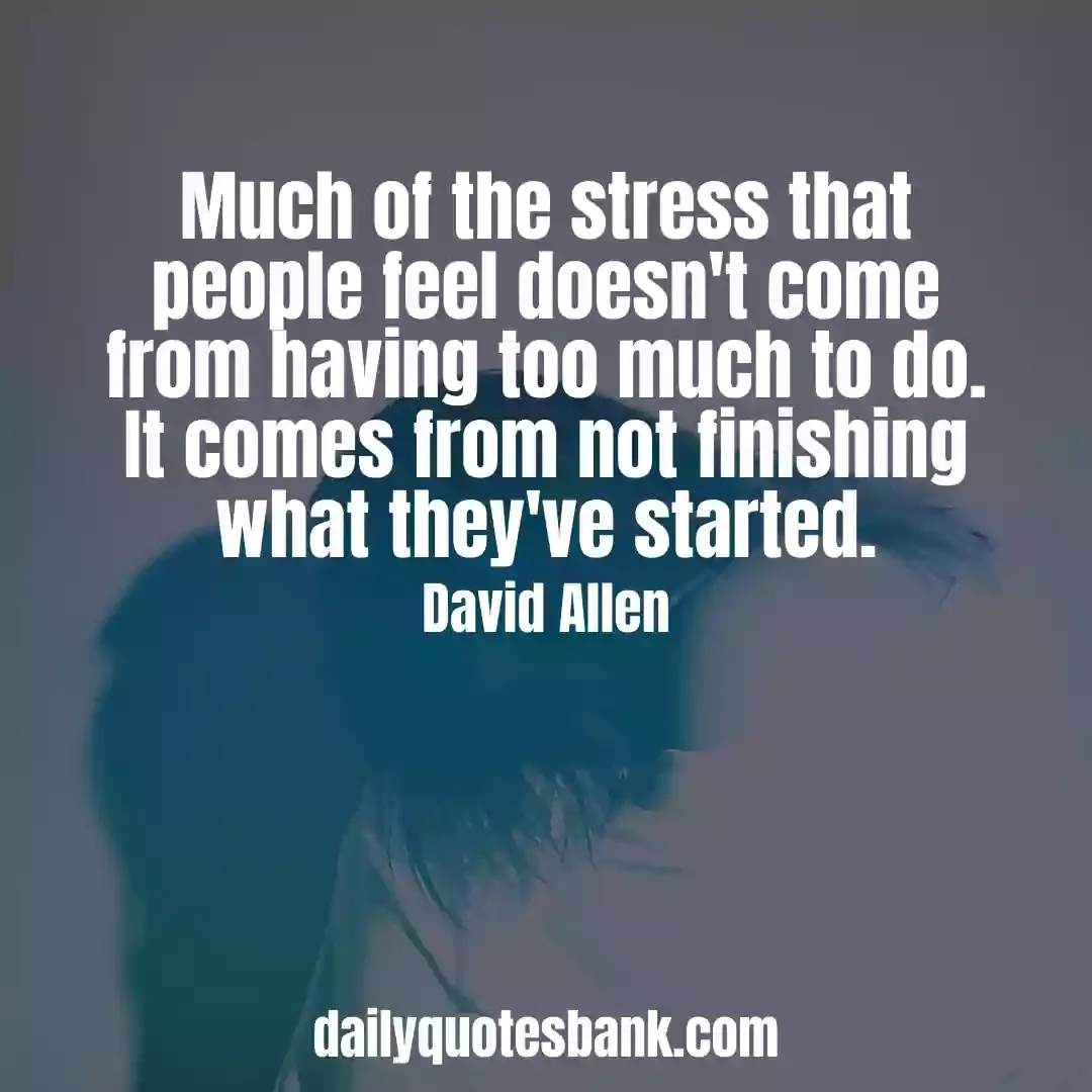 Words Of Encouragement For Stress | Quotes About Coping With Stress