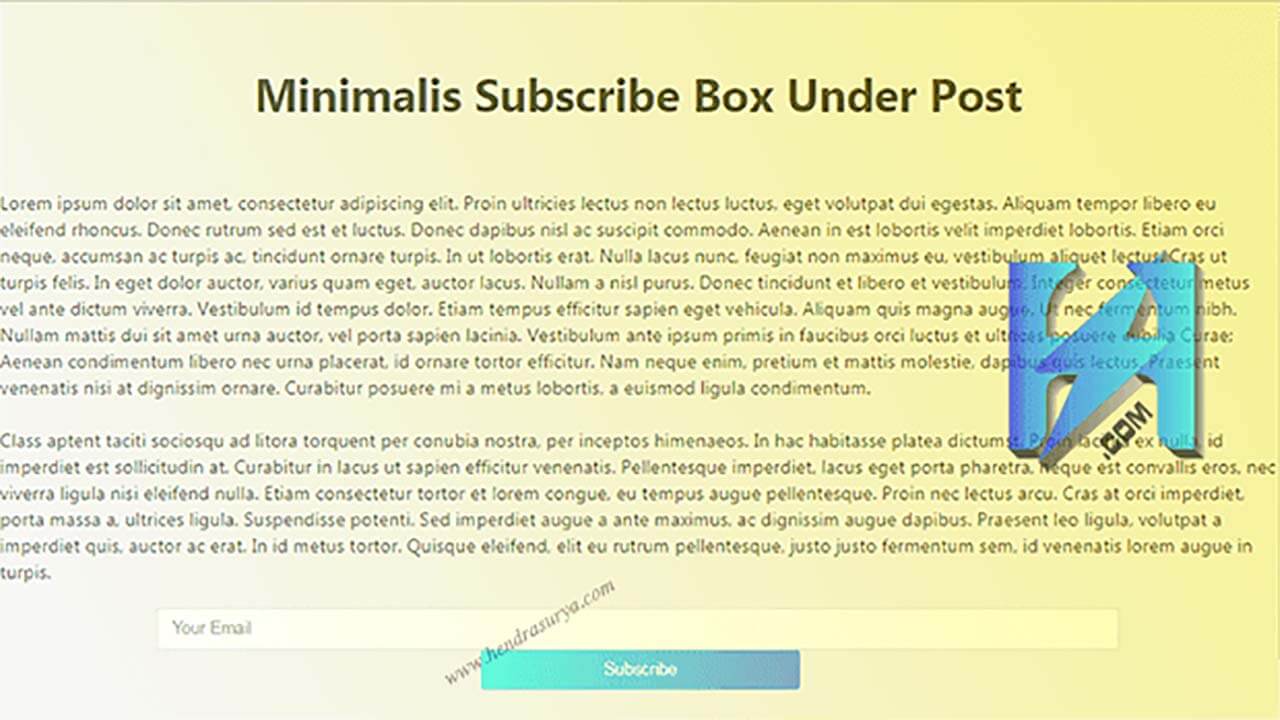  pasti kita mengharapkan banyak pengunjung yang membaca blog kita Cara Membuat Subscribe Box Minimalis Dibawah Postingan Blog