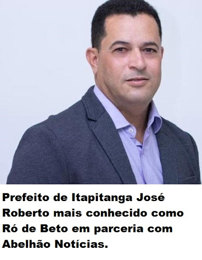 Prefeito de Itapitanga Ró de Beto