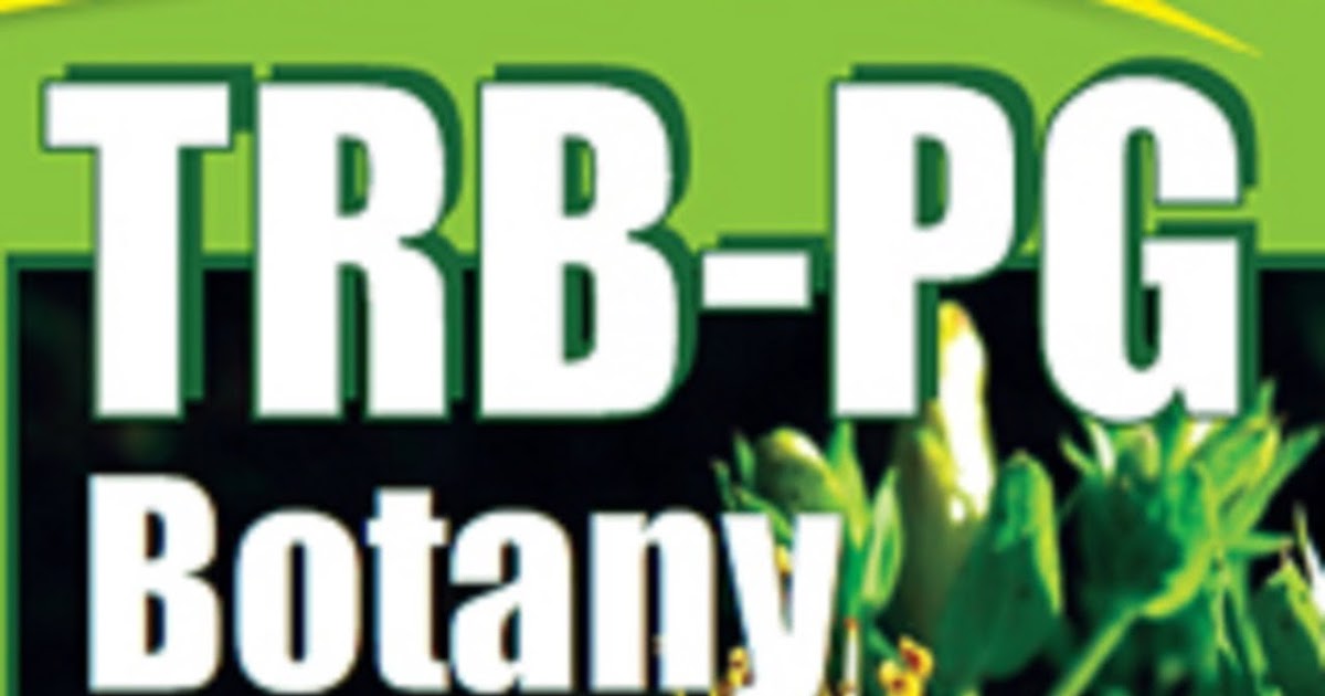 PG TRB Botany Unit 1 Study Material 20212022 by Srimaan Kaninikkalvi