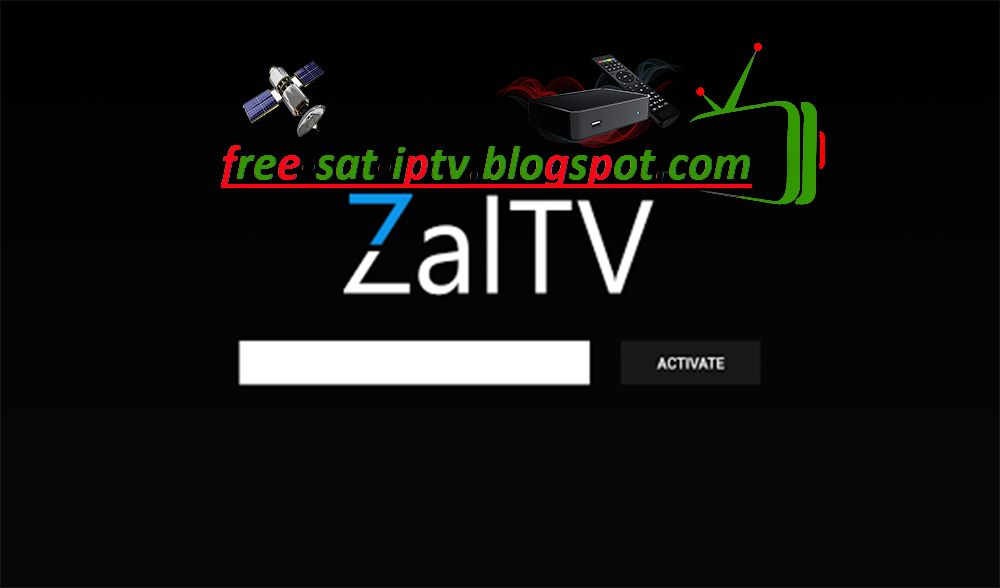 Zaltv Code Activation Free New Update April 12.06.2020 - free sat iptv