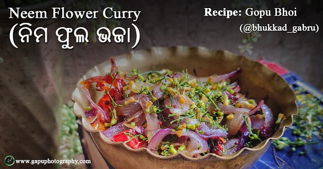 Neem Flower Curry - ନିମ ଫୁଲ ଭଜା